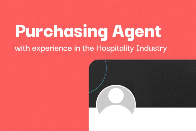 1 Purchasing Agent with experience in the Hospitality Industry