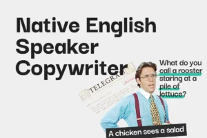Native English Speaker Copywriter