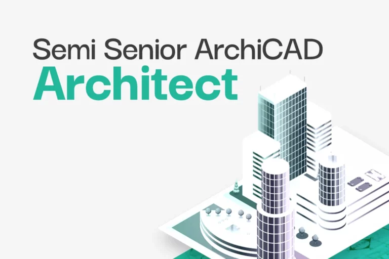 Semi Senior ArchiCAD Architect