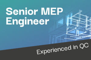 Senior-MEP-Engineer-_Experienced-in-QC_