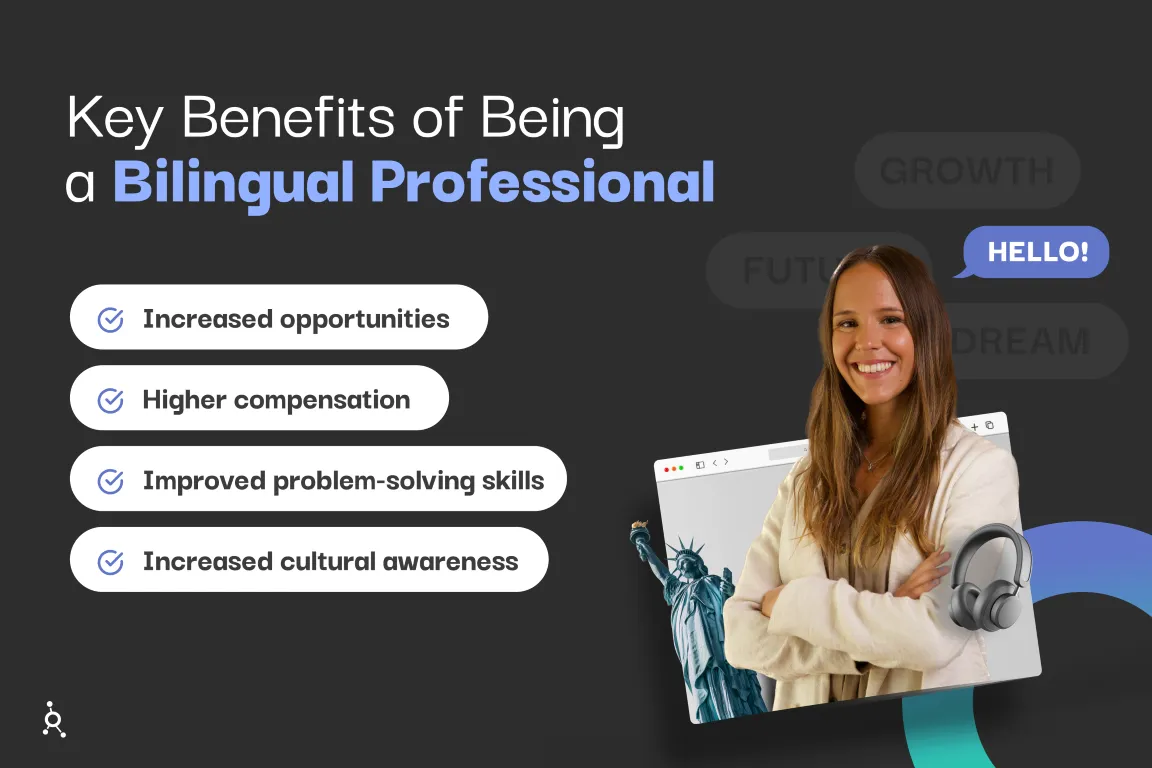 Benefits of Being Bilingual Professional