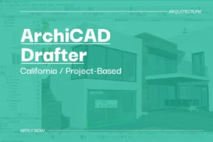 ArchiCAD Drafter (California, Project Based) 1