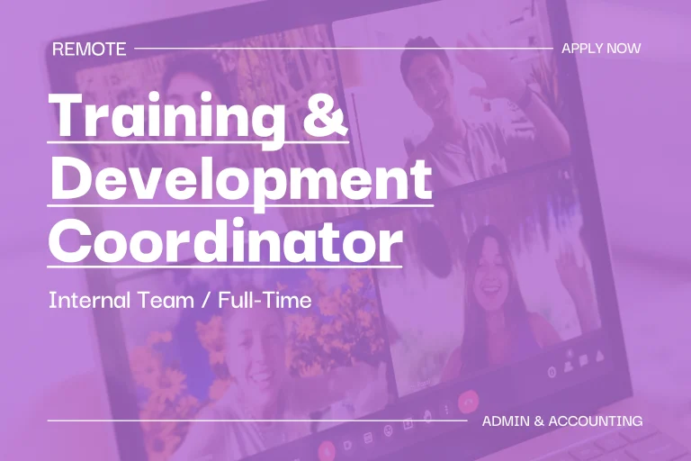 Training & Development Coordinator (Internal Team, Full-Time) 1